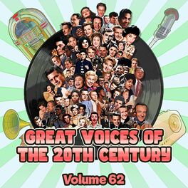 Album cover of Great Voices of the 20th Century, Vol. 62