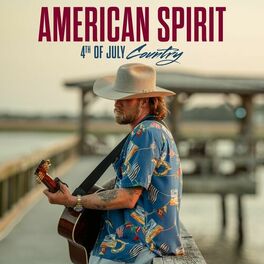 Album cover of American Spirit: 4th Of July Country