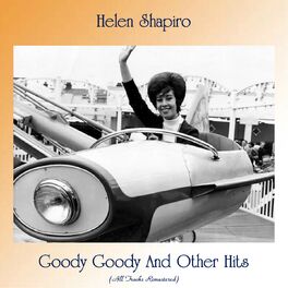 Album cover of Goody Goody And Other Hits (All Tracks Remastered)