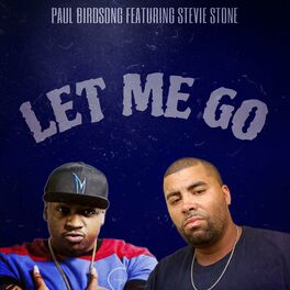 Album cover of Let me go (feat. Stevie Stone)