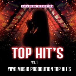 Album cover of Yaya Music Top Hit's, Vol.1