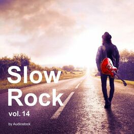 Album cover of Slow Rock, Vol. 14 -Instrumental BGM- by Audiostock