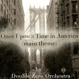 Album cover of Once Upon a Time in America