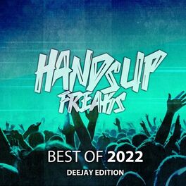 Album cover of Best of Hands up Freaks 2k22 (Deejay Edition)