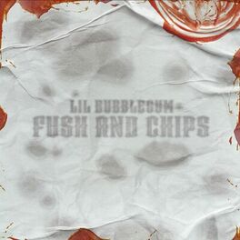 Album cover of FUSH AND CHIPS