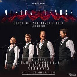 Album cover of Musical Tenors - Older But Not Wiser Tour