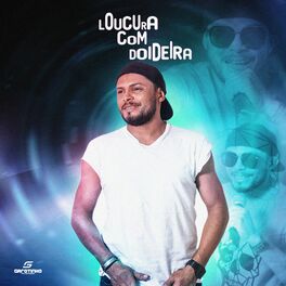 Album cover of Loucura Com Doideira
