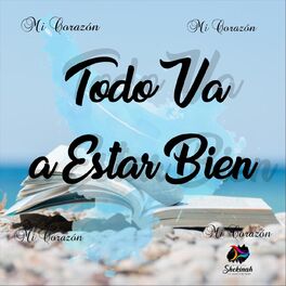 Album cover of Todo Va a Estar Bien
