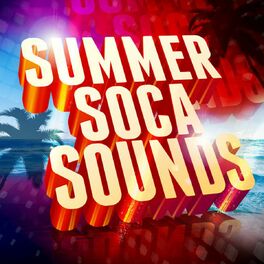 Album cover of Summer Soca Sounds