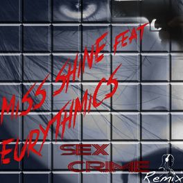 Album cover of Sex Crime (Remix)