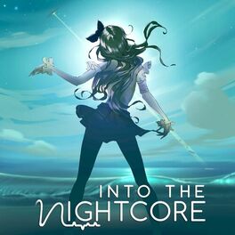 Album cover of Into The Nightcore, Vol. 13