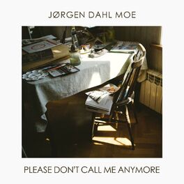 Album cover of Please Don't Call Me Anymore