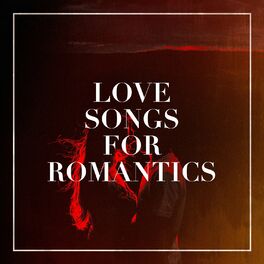 Album cover of Love Songs for Romantics