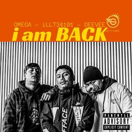 Album cover of I Am Back (feat. Omega, Deevee)