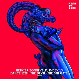 Album cover of Dance With The Devil (The 6th Gate) (Reinier Zonneveld Remix)