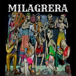 Album cover of Milagrera