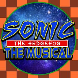 Album cover of Sonic the Hedgehog: The Musical
