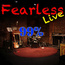 Album cover of Fearless Live: 99% (Live)