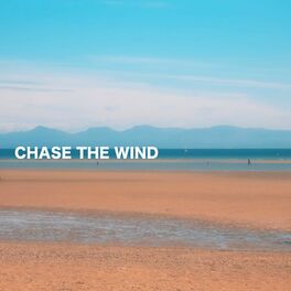 Album cover of Chase the Wind