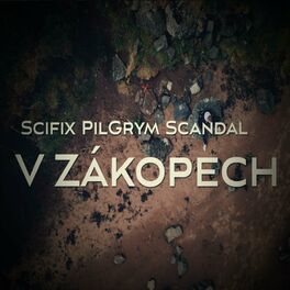 Album cover of V Zákopech (feat. Scifix & Scandal)