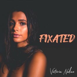 Album cover of Fixated