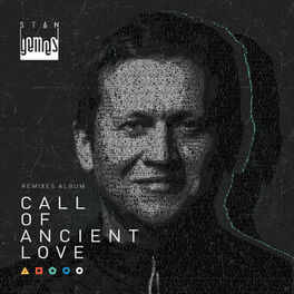 Album cover of Call of Ancient Love. The Remixes Album