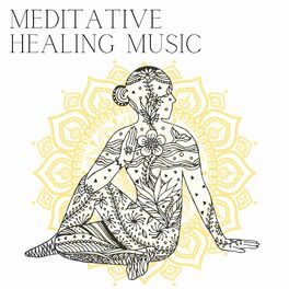 Album cover of Meditative Healing Music
