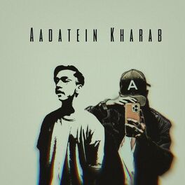 Album cover of Aadatein Kharab
