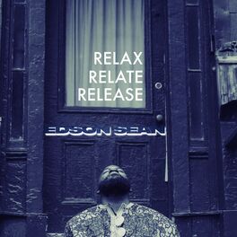 Album cover of Relax. Relate. Release.