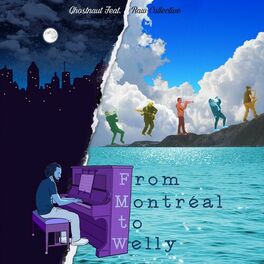 Album cover of From Montreal To Welly