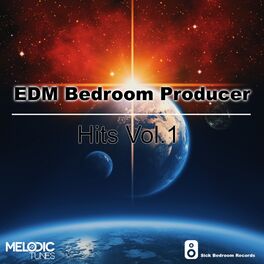 Album cover of EDM Bedroom Producer Hits, Vol. 1