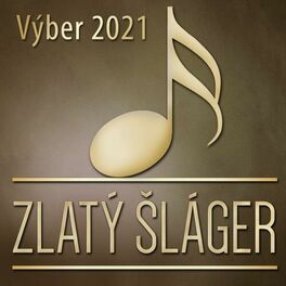 Album cover of Zlatý Šláger (Výber 2021)