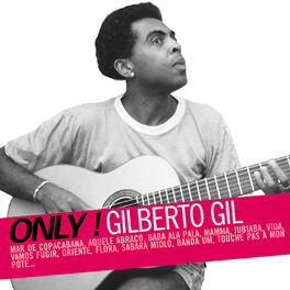 Album cover of Only! Gilberto Gil