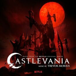 Album cover of Castlevania (Music from the Netflix Original Series)
