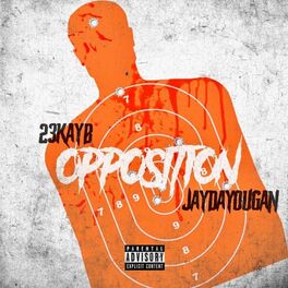 Album cover of opposition (feat. JayDaYoungan)