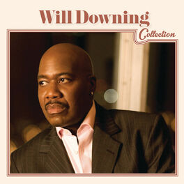 Album cover of Will Downing Collection