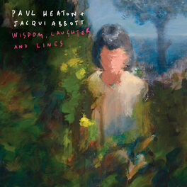 Album cover of Wisdom, Laughter And Lines (Deluxe)