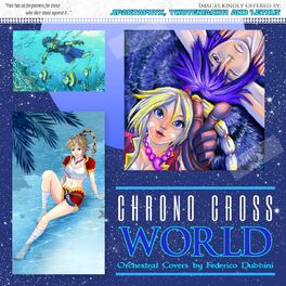 Album cover of Chrono Cross World