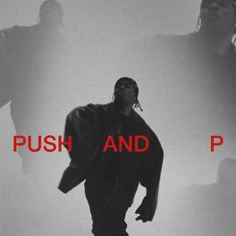 Album cover of Push and P