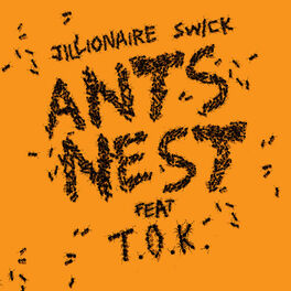 Album cover of Ants Nest (feat. T.O.K)