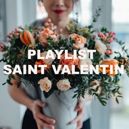 Album cover of Playlist Saint Valentin