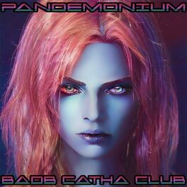 Album cover of Pandemonium: Badb Catha Club