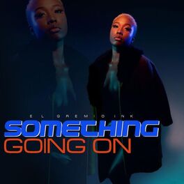Album cover of Something Going On