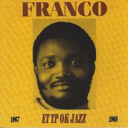 Album cover of Franco et le TP OK Jazz 1967-1968