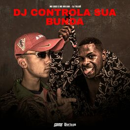 Album cover of Dj Controla Sua Bunda
