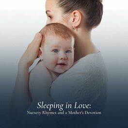 Album cover of Sleeping in Love: Nursery Rhymes and a Mother's Devotion