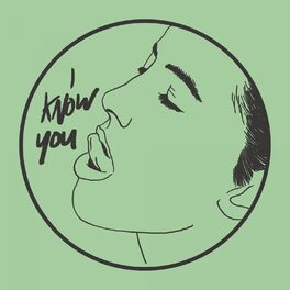 Album cover of I Know You