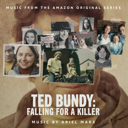 Album cover of Ted Bundy: Falling for a Killer (Music from the Amazon Original Series)