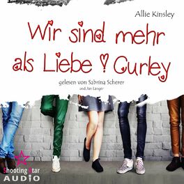 Album cover of Wir sind mehr als Liebe - Curley, Band 1 (Ungekürzt)