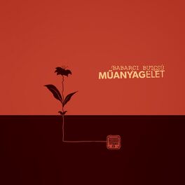 Album cover of Műanyag Élet